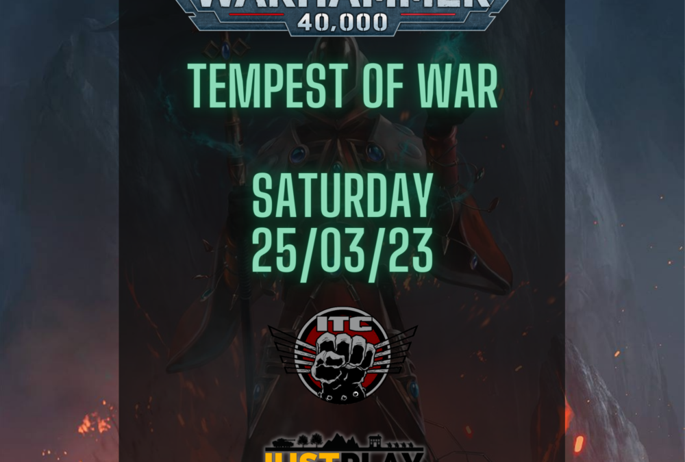 Tempest of War: Warhammer 40k tournament (25/03/2023)