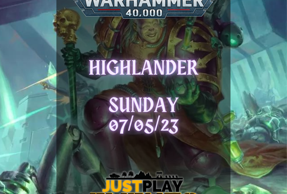 Highlander: Warhammer 40k Tournament