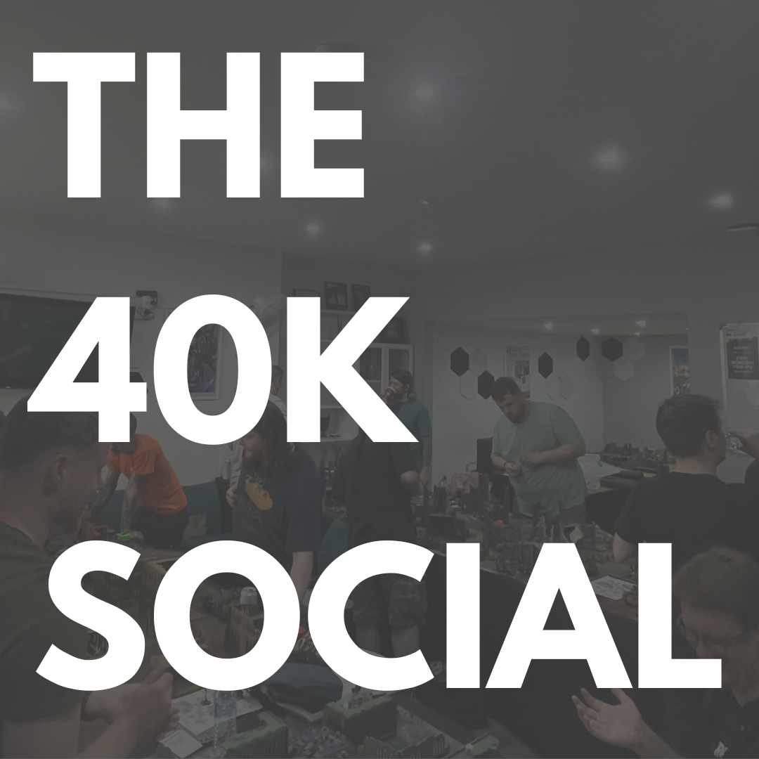 The 40k Social (1)